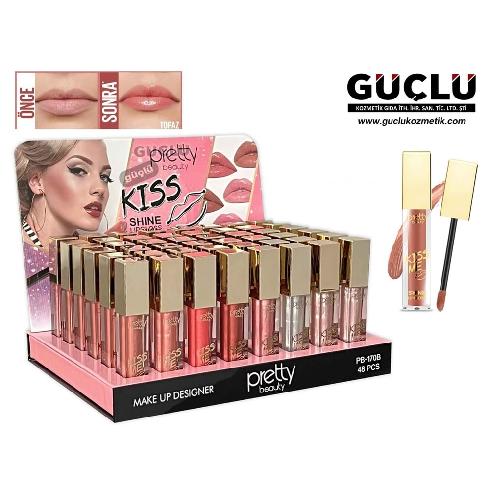 PRETTY B. SHİNN LİP GLOSS KİSS PB170B*48Lİ
