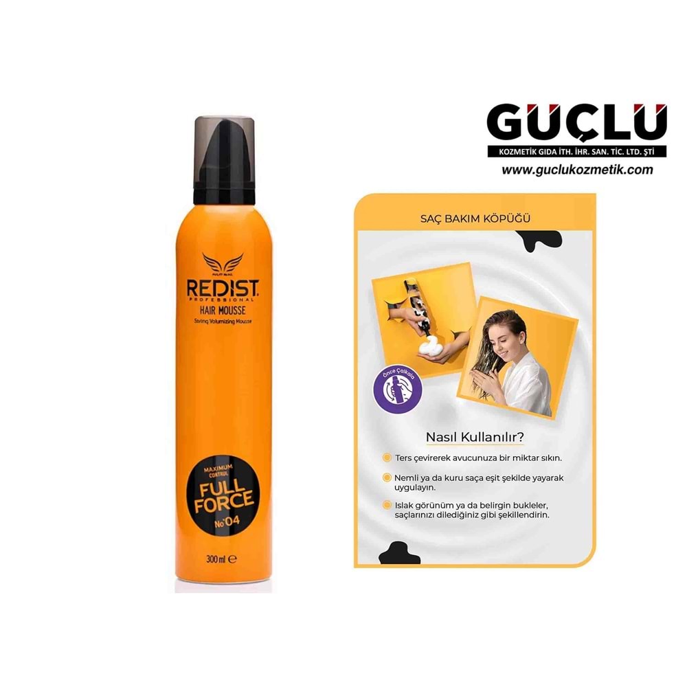 REDİST SAÇ KÖPÜĞÜ 300ML FULL FORCE NO:04 6005*24LÜ