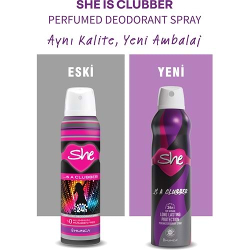 SHE DEODORANT 150ML IS A CLUBBER