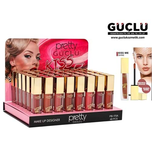 PRETTY B. SHİNN LİP GLOSS KİSS PB170A*48Lİ