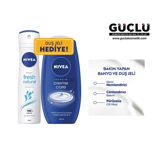 NİVEA DEO KDN 150ML FRESH NATURAL+DUŞ JELİ 250ML 9579*6LI