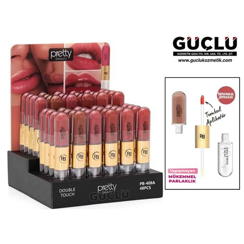 PRETTY B. LİP GLOSS & LİP OIL DOUBLE TOUCH PB408A*48Lİ