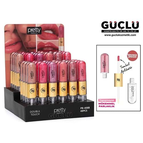 PRETTY B. LİP GLOSS & LİP OIL DOUBLE TOUCH PB408B*48Lİ